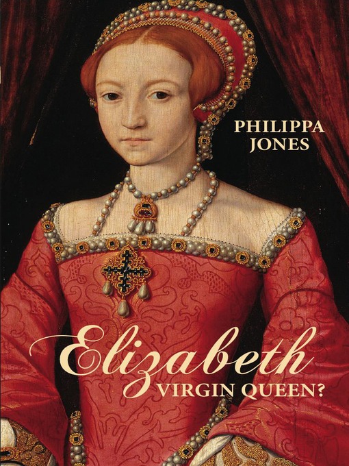 Title details for Elizabeth by Philippa Jones - Wait list